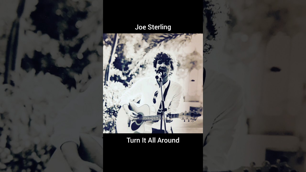 Joe Sterling - Turn It All Around