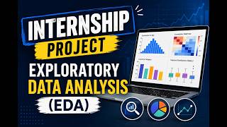 Data Analysis Internship Project:2 Exploratory Data Analysis (EDA)