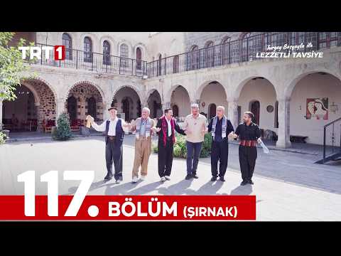 Turgay Basyayla ile Lezzetli Tavsiye 117. Bölüm
