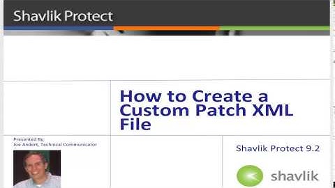 Protect 9.2: Create a Custom Patch XML File