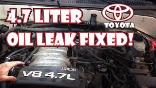 4.7 Liter Toyota Sequoia Oil Leak (valve cover gaskets and oil filter adapter)