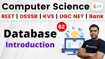 5:00 PM - REET, DSSSB, KVS, UGC NET & Bank | CS by Pandey Sir | Database - Introduction