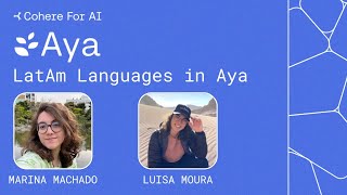 Aya: LatAm Languages in Aya, with Marina Machado and Luisa Moura