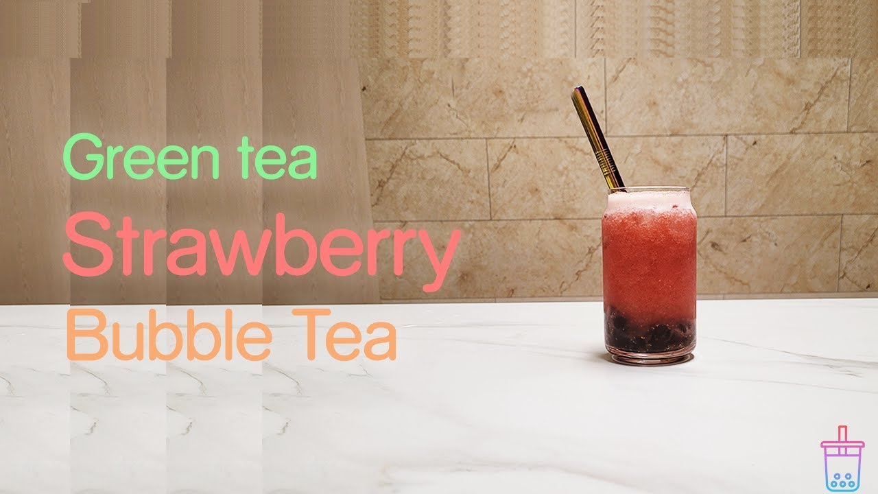 Strawberry Green Tea Bubble Tea🍓 YouTube