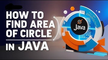 How to Find Area of Circle : Java Programming