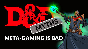 D&D: IS META-GAMING BAD