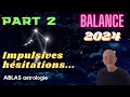 La Balance en 2024 - Deuxième partie - Mars est votre alter-ego qu