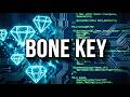 Bone Key: The Secret You Need to Know