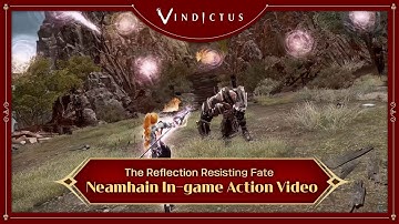 [Vindictus] Neamhain in ACTION