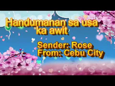 06/09/2018 Handumanan sa usa ka awit sender Rose | Kini ang Akung Suliran sender Gaga