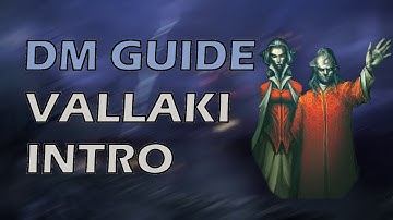 Curse of Strahd: DMs Guide- Chapter 5 Vallaki Intro