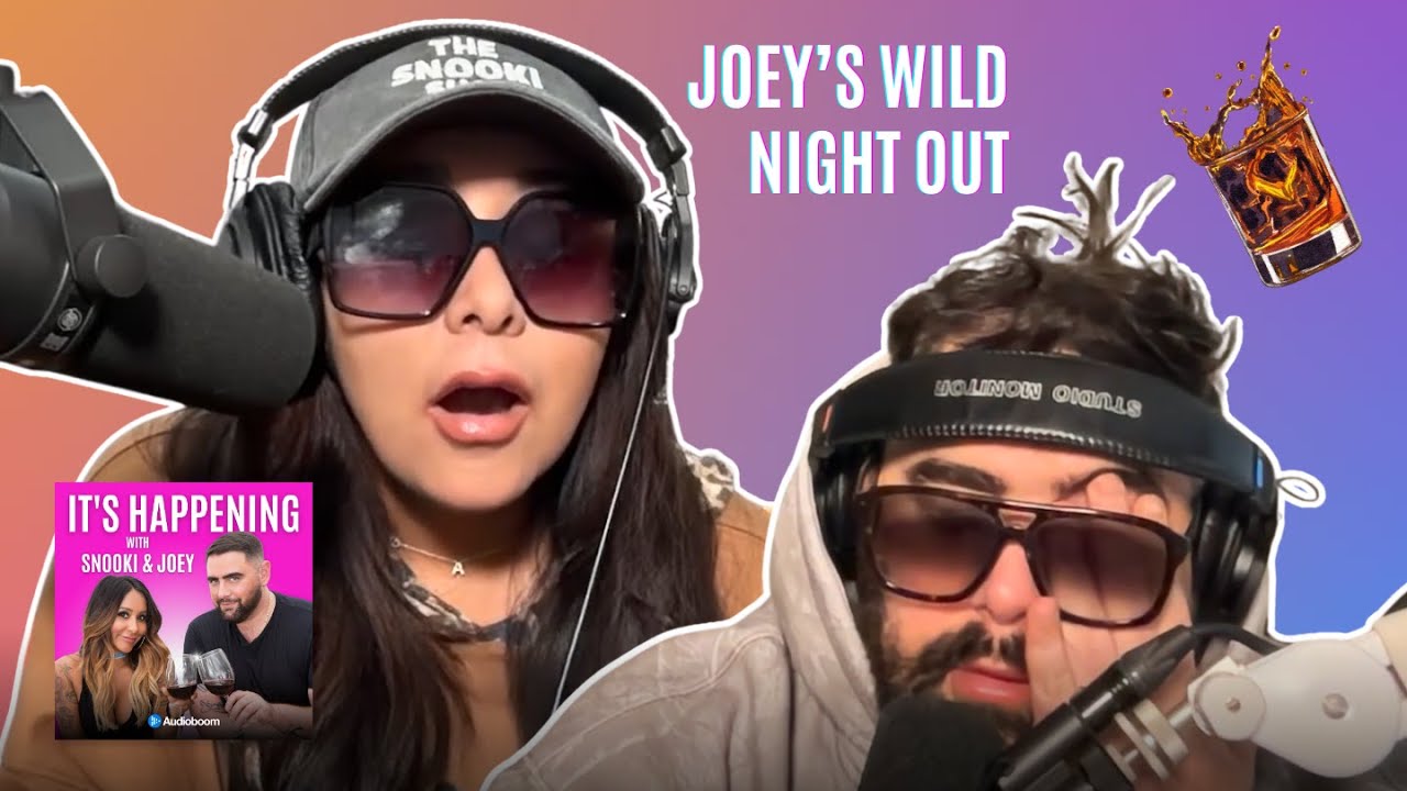 Joey’s Wild Night Out 🍸 It's Happening w/ Snooki & Joey YouTube