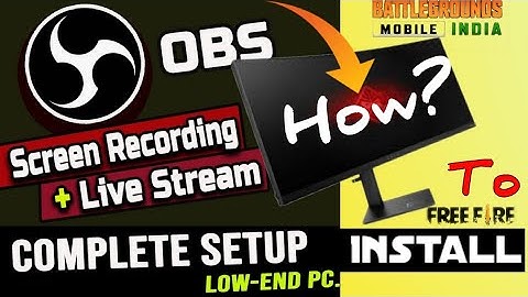 OBS Studio for Screen Recording + Gameplay Recording Tutorial in Hindi