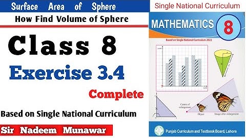 Class 8 Exercise 3.4 SNC PCTB Maths Ex 3.4 Surface area of Sphere in Urdu Hindi Sir Nadeem Munawar
