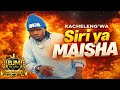 Kacheleng Wa Siri Ya Maisha 2026 PRD MBASHA STUDIO 720p