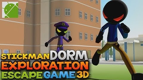 Stickman Dorm Exploration Escape Game 3D - Android Gameplay HD