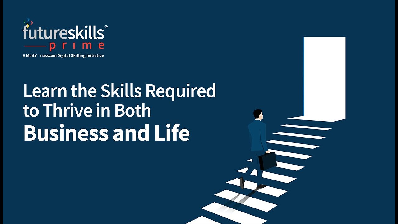 Workplace Behavioral Skills Masterclass| FutureSkills Prime