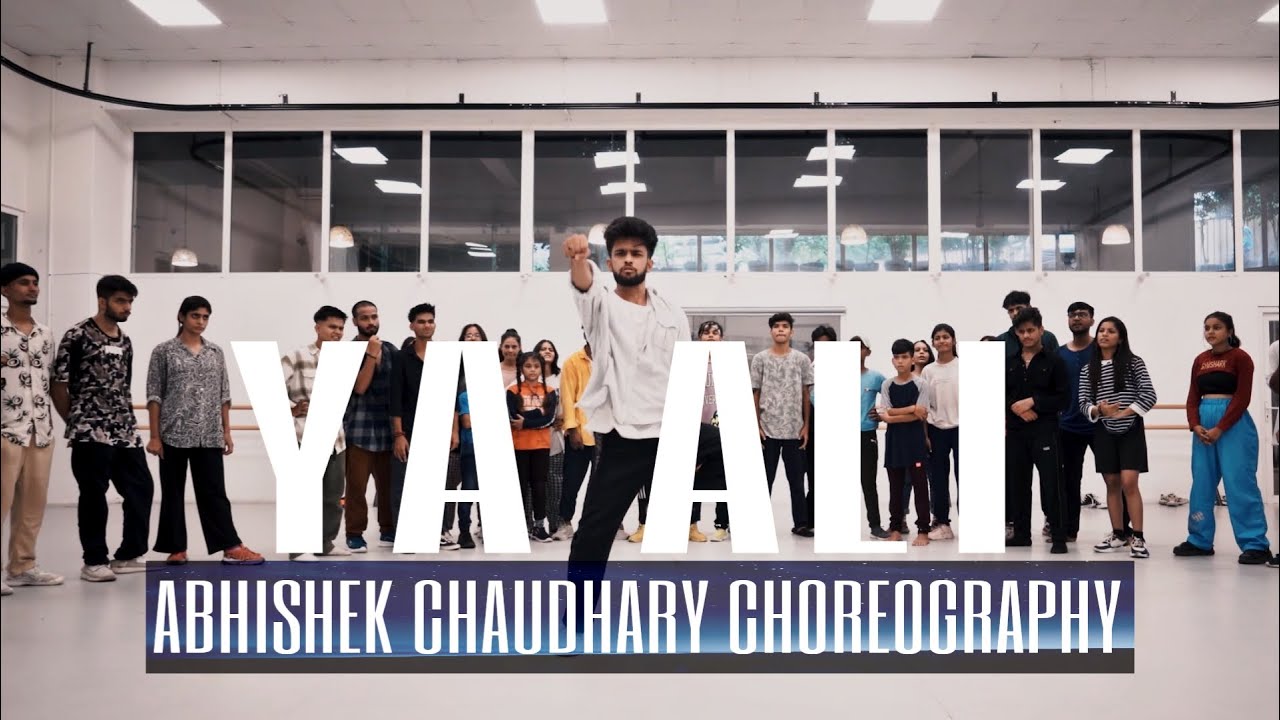 Ya Ali GANGSTER Abhishek Chaudhary Choreography YouTube