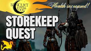 Storekeep Quest Guide (Rozafir Region) - BANQUET FOR FOOLS