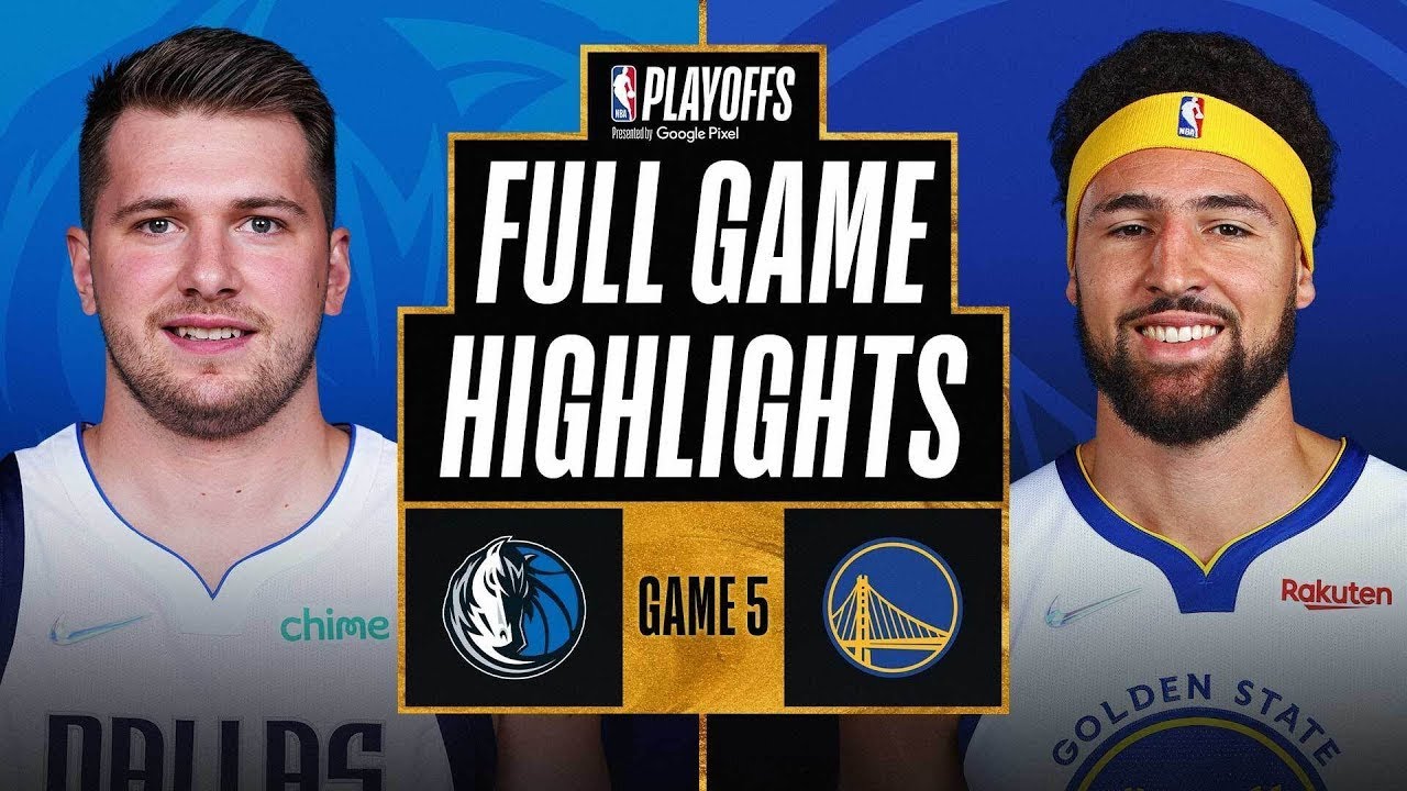 Golden Warriors vs. Mavericks Full Game 5 Highlights | 2022 NBA Playoffs -