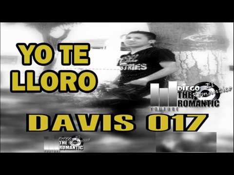 Davis 017 - Yo Te Lloro Exclusivo Abril 2011