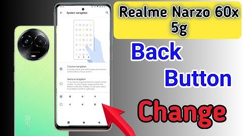 realme narzo 60x 5g back button setting/realme narzo back button change/navigation gesture setting