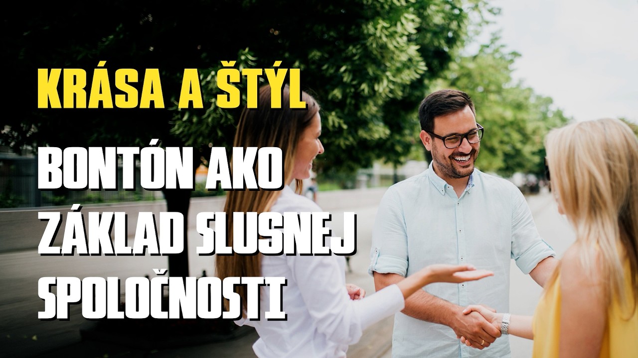 Bontón ako základ slušnej spoločnosti - Krása a štýl 5. 3. 2026 – Hlas ľudu