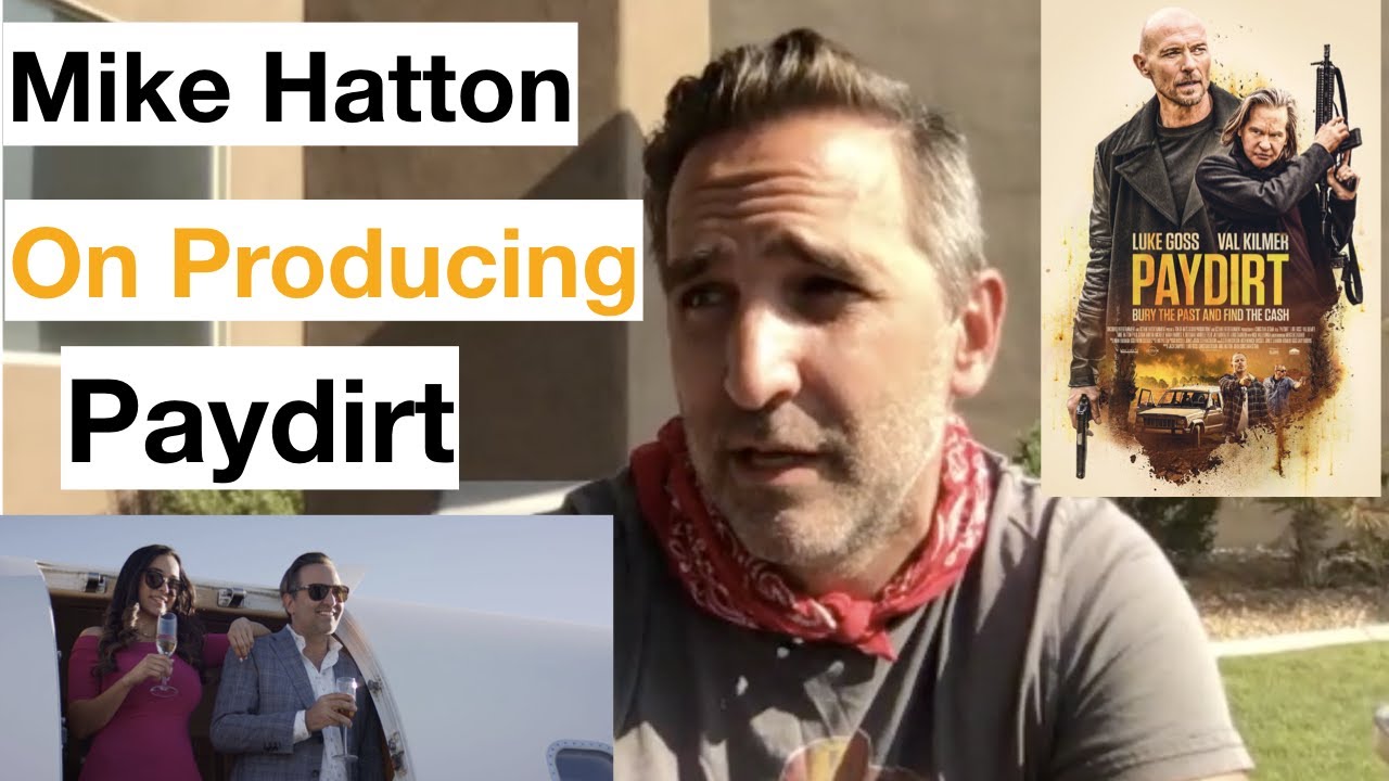 Mike Hatton Hits 'Paydirt' With Latest Producing And Acting Venture -  Deepest Dream