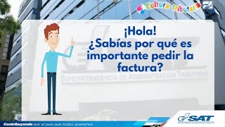 ¿Por qué es importante pedir la factura?