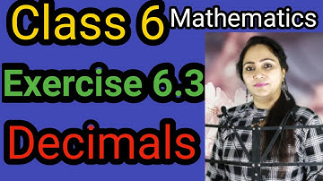 Class 6, Mathematics, Exercise 6.3, Decimals, PSEB