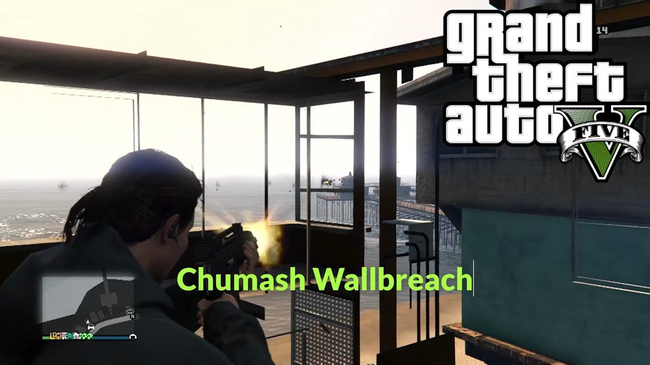 GTA 5 Online Chumash Wallbreach YouTube 