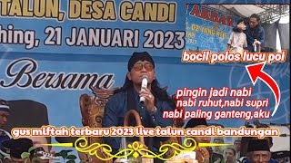 gus miftah viral//2023 live talun candi bandungan semarang