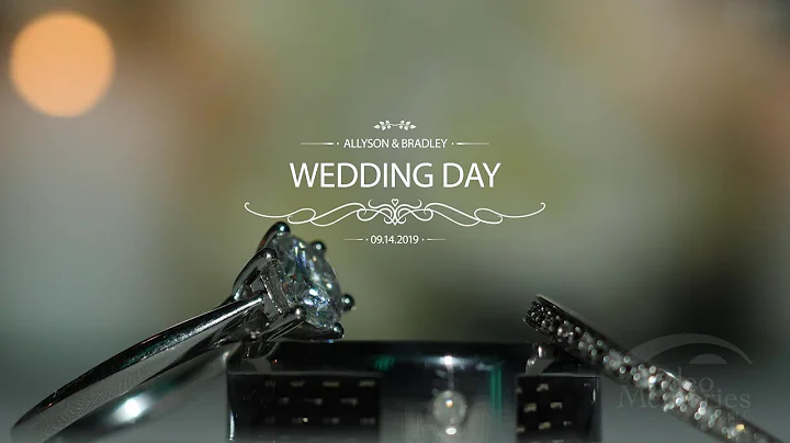 ALLYSON & BRADLEY'S WEDDING HIGHLIGHTS 09.14.2019