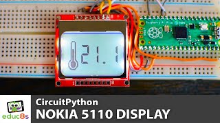 Raspberry Pi Pico Nokia 5110 ( pcd8544 ) display tutorial using CircuitPython