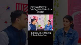 Success Story Of Jetking Noida Student  placed as System Administrator