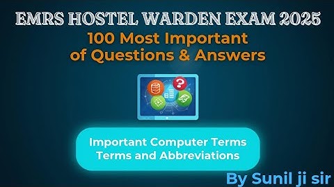 Important computer terms and Abbreviations for EMRS HOSTEL WARDEN exam 2025 , computer , 
