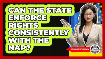 Can The State Enforce Rights Consistently With The NAP?