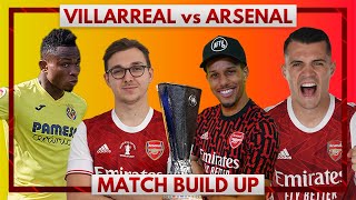 Villarreal vs Arsenal | Match Build Up Ft. Cecil Jee & James B screenshot 4