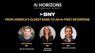 AI Horizons Pittsburgh Summit 2026 - From America's Oldest Bank to an AI-First Enterprise