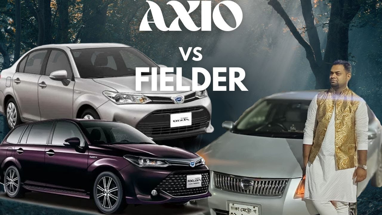 Axio vs FIELDER | Car Review | Which is best for you - YouTube