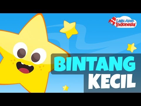 Lagu Anak - Bintang Kecil Dan Kompilasi Lagu Anak Terbaru - Lagu Anak Indonesia