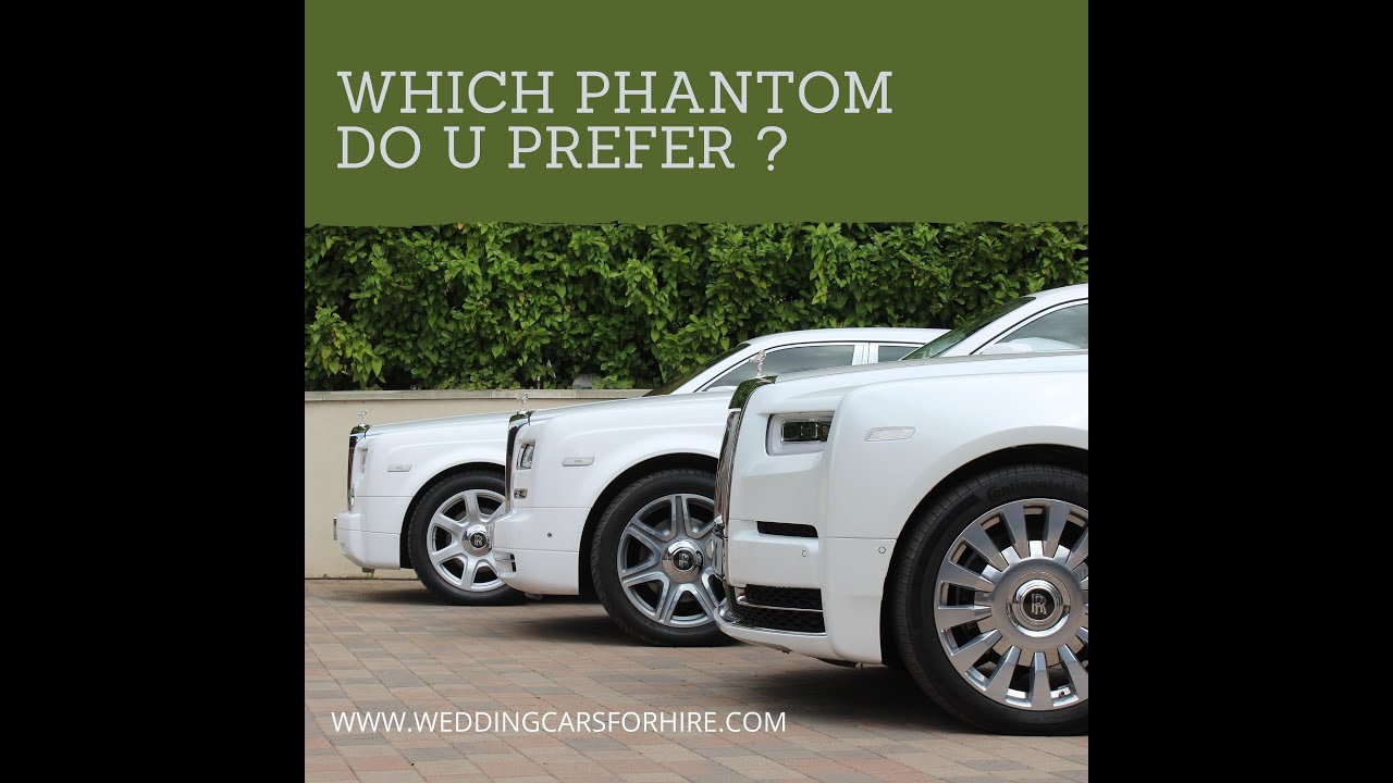 ROLLS ROYCE PHANTOM HIRE