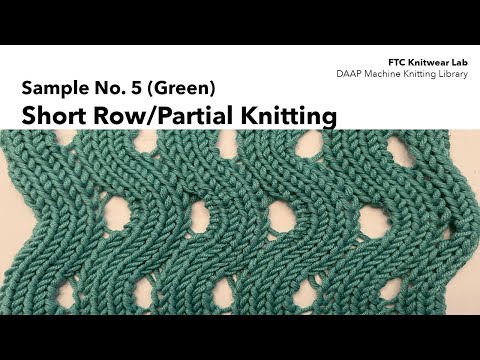 Sample No. 5 : Short Row/Partial Knitting - YouTube