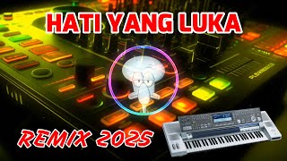 Hati Yang Luka Remix 2025 Betharia Sonata