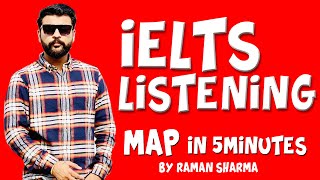 IELTS LISTENING MAP by RAMAN SHARMA