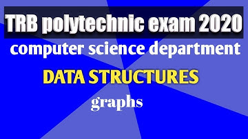 Trb polytechnic exam CSE 2020-datastructures(graphs)