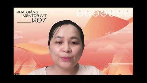 Lộ trình Mentor WiT K07 - Bài học - Tâm đắc - Ngộ ra - Nhân cách của một người - ngày 01-12-2025