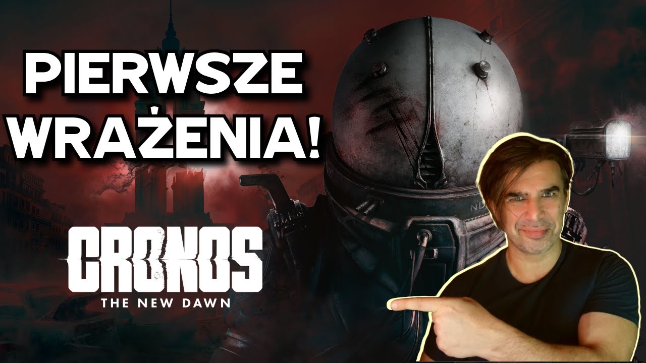 Nie wszystko mi tu świta - pierwsze wrażenia z gry Cronos Nowy Świt