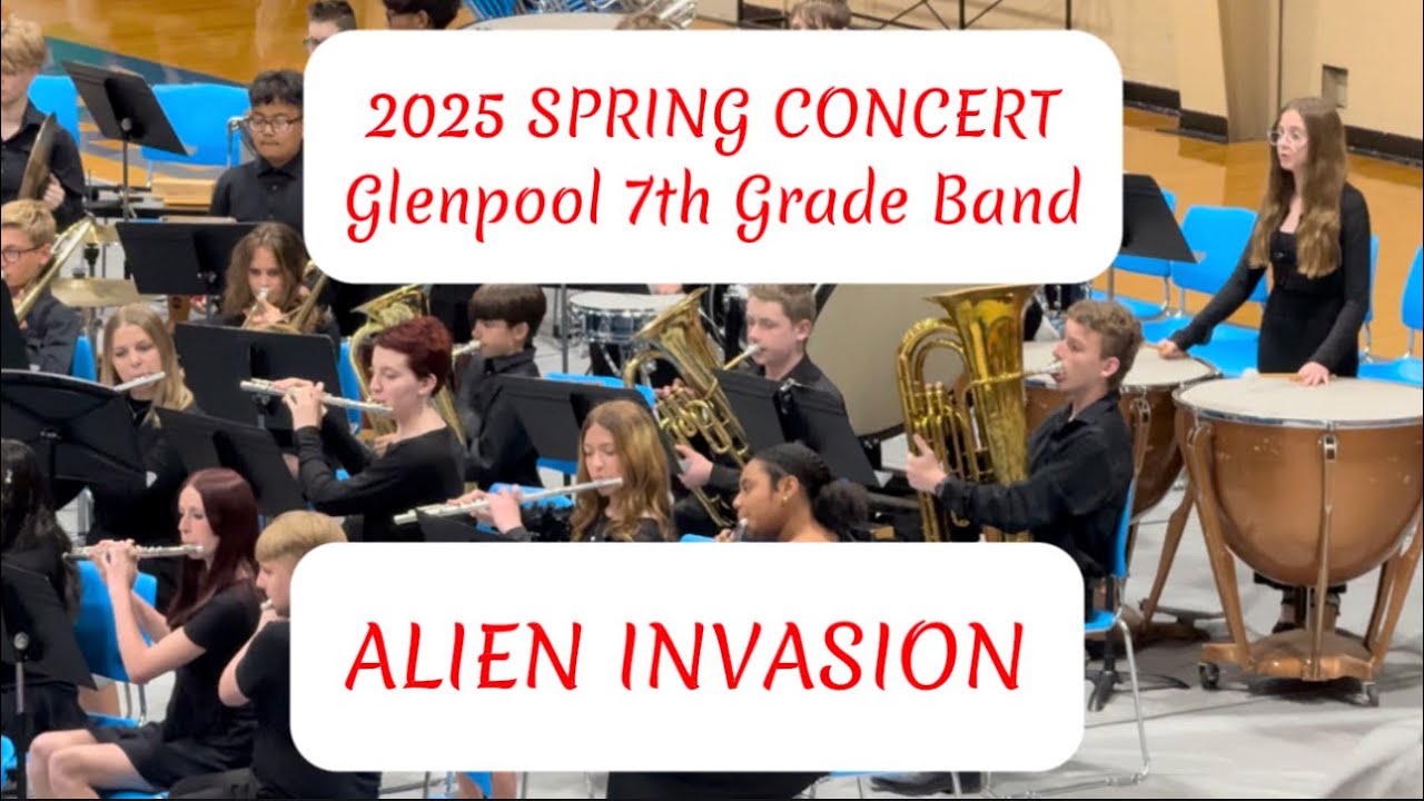 ALIEN INVASION (David Gorham) 2025 Spring Concert Glenpool 7th Grade ...