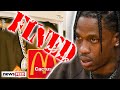 Travis Scott Faces BACKLASH With McDonalds!